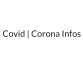 Covid | Corona Infos