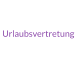 Urlaubsvertretung