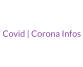 Covid | Corona Infos
