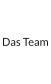 Das Team